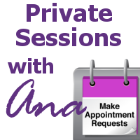 Private Sessions with Ana
