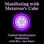 Manifesting with Metatron’s Cube