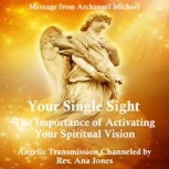 Your Single Sight - Activating Your Spiritual Vision153x153