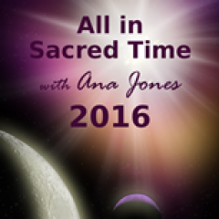 All in Sacred Time Podcast - 2016